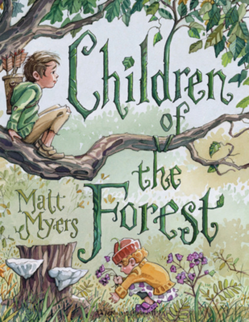(영문도서) Children of the Forest Hardcover, Neal Porter Books, English, 9780823447671