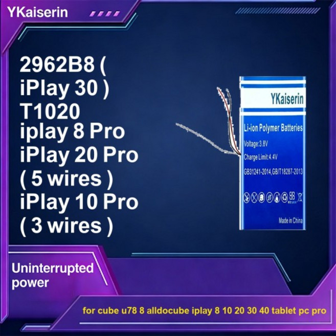 태블릿 배터리 신뢰할 수 있는 전원 공급 장치 T1020 5100-9600mAh For Cube U78 8 Alldocube Iplay 10 20, 05 2962B8(iPlay 30)