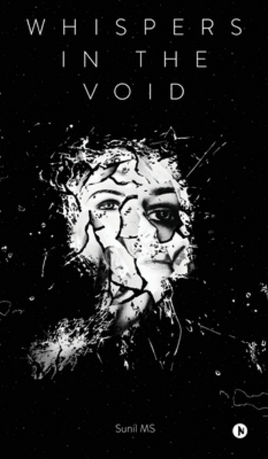 (영문도서)Whispers in the Void Hardcover, Notion Press, English, 9798898267391