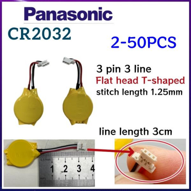 2-50PCS 파나소닉호환 CR2032 배터리(3선 3핀 1.25 포함) 노트북 마더보드 BIOS CMOS 플랫 헤드 T자형, 01 2PCS