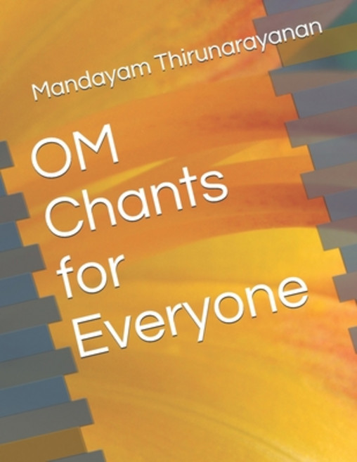 OM Chants for Everyone Paperback, Independently Published