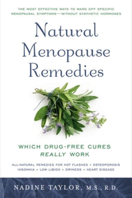 (영문도서) Natural Menopause Remedies: Which Drug-Free Cures Really Work Paperback, Berkley Books, English, 9780451228161