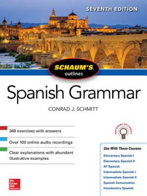 Schaum's Outline of Spanish Grammar Seventh Edition Paperback, McGraw-Hill Education, English, 9781260454222
