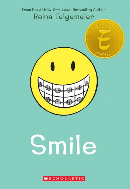 Smile:A Graphic Novel, Smile, Telgemeier, Raina, Telgemeie.., Graphix