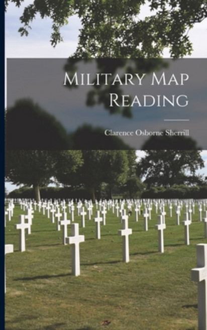 (영문도서) Military Map Reading Paperback, Legare Street Press, English, 9781014029133