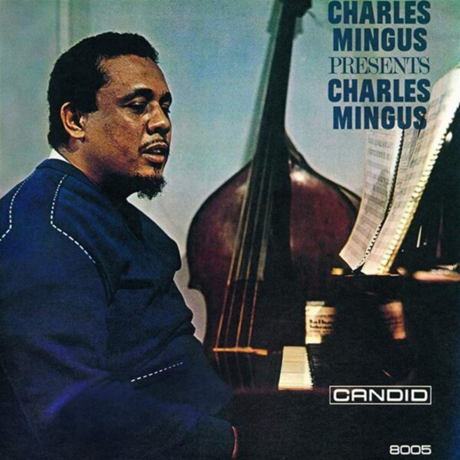 [CD] Charles Mingus (찰스 밍거스) - Charles Mingus Presents Charles Mingus