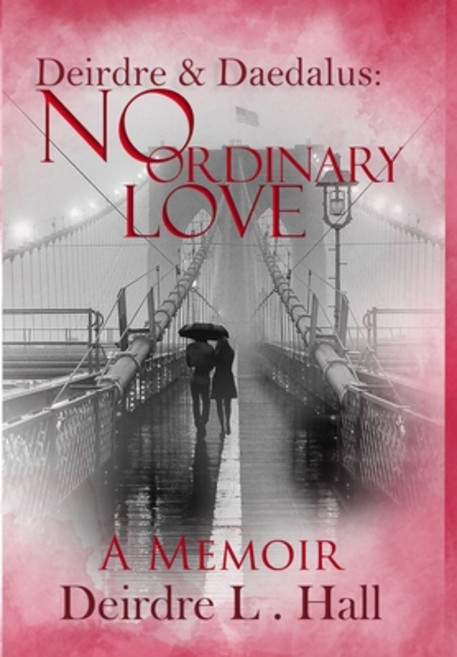 No Ordinary Love Hardcover, Thorpe-Bowker USA, English, 9780997257717