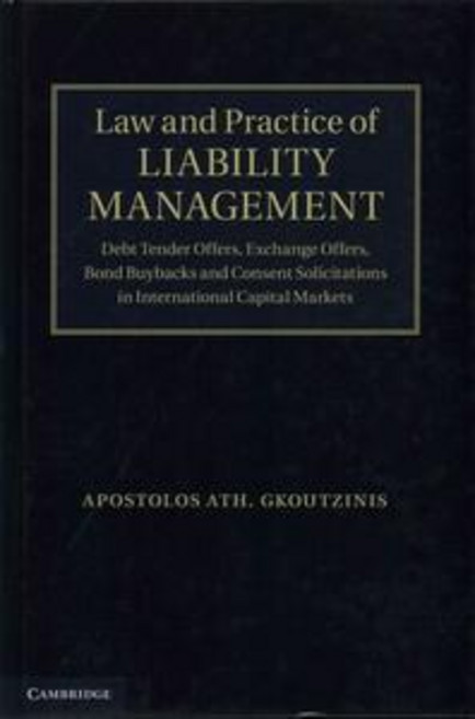Law and Practice of Liability Management, Cambridge University Press