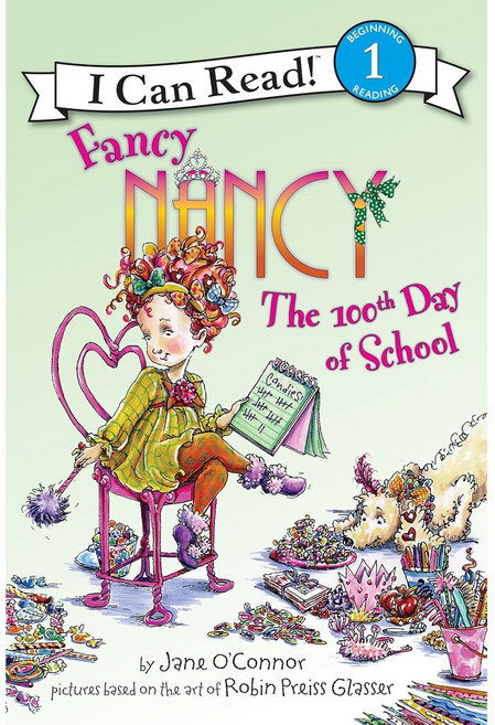 Fancy Nancy the 100th Day of School 페이퍼북, Harpercollins Childrens Books