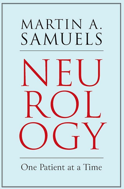 Neurology : One Patient at a Time (Paperback), Neurology : One Patient at a T