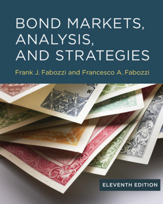 (영문도서)Bond Markets Analysis and Strategies Eleventh Edition Hardcover, MIT Press, English, 9780262052368