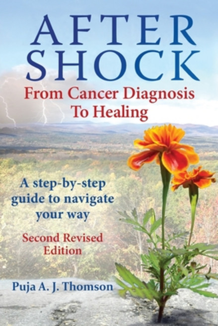 (영문도서) After Shock: From Cancer Diagnosis to Healing Paperback, Roots & Wings, English, 9781928663171