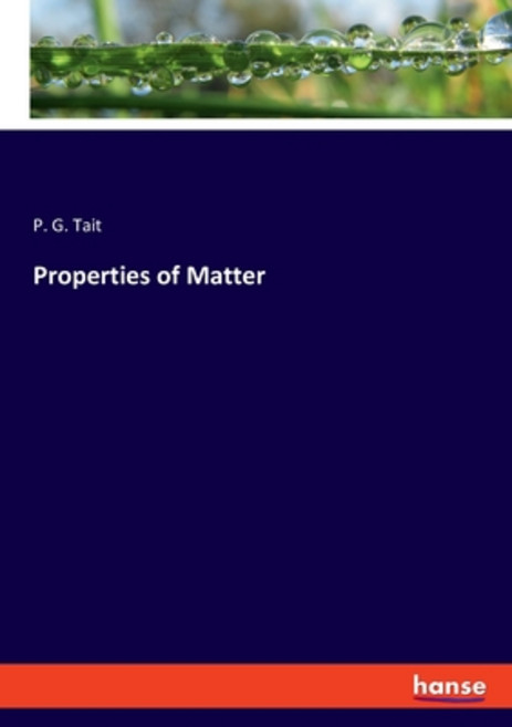 (영문도서) Properties of Matter Paperback, Hansebooks, English, 9783348090506