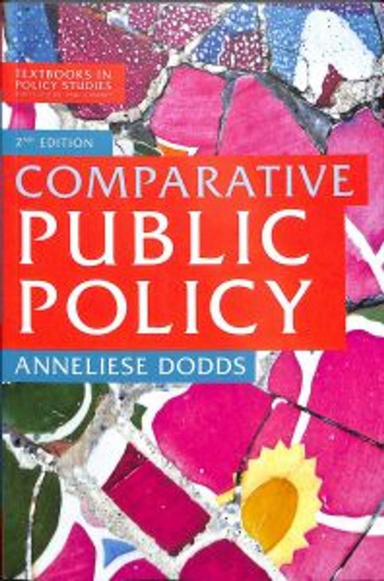 Comparative Public Policy:, Comparative Public Policy, Dodds, Anneliese(저), Palgrave Macmillan