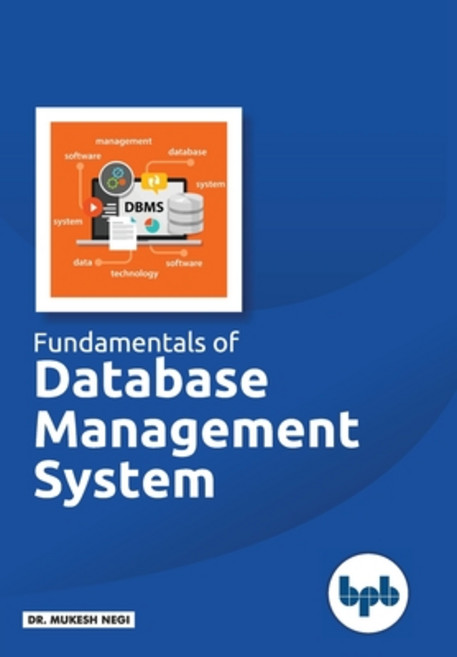 (영문도서) Fundamentals of Database Management System: Learn essential concepts of Databas... Paperback, Bpb Publications, English, 9789388176620