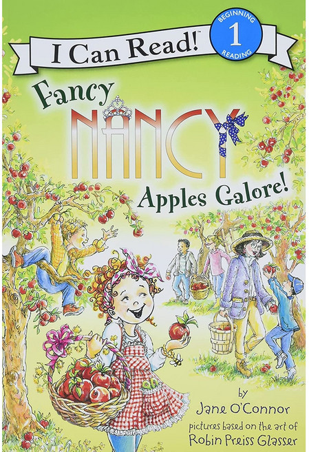 Fancy Nancy: Apples Galore Harpercollins Childrens Books