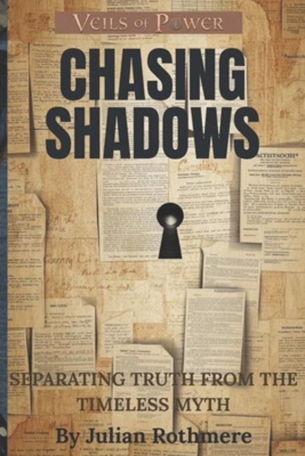 (영문도서)Chasing Shadows: Separating Truth from The Timeless Myth Paperback, Independently Published, English, 9798272244963