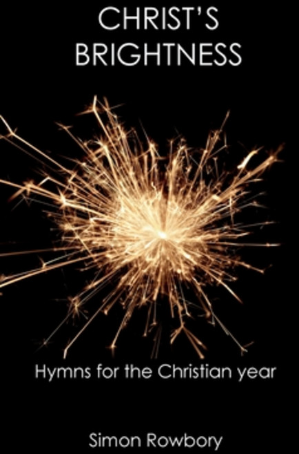 Christ's Brightness Paperback, New Platonist Press