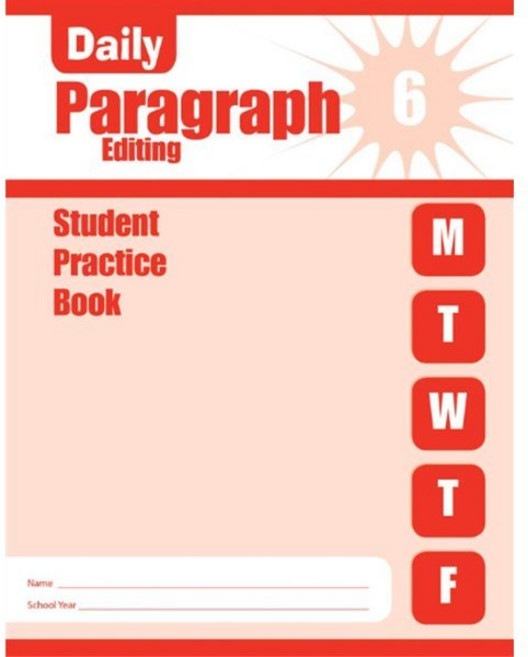 Daily Paragraph Editing 6 : Student Book, Evan-Moor Educational Publi...