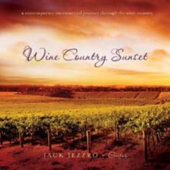 Jack Jezzro - Wine Country Sunset 미국수입반, 1CD