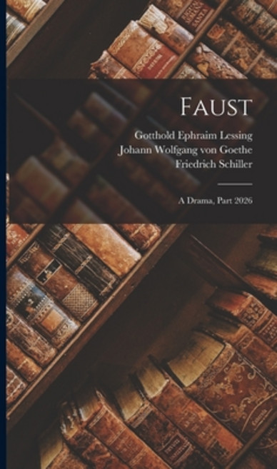 (영문도서) Faust: A Drama Part 2026 Hardcover, Legare Street Press, English, 9781018017006
