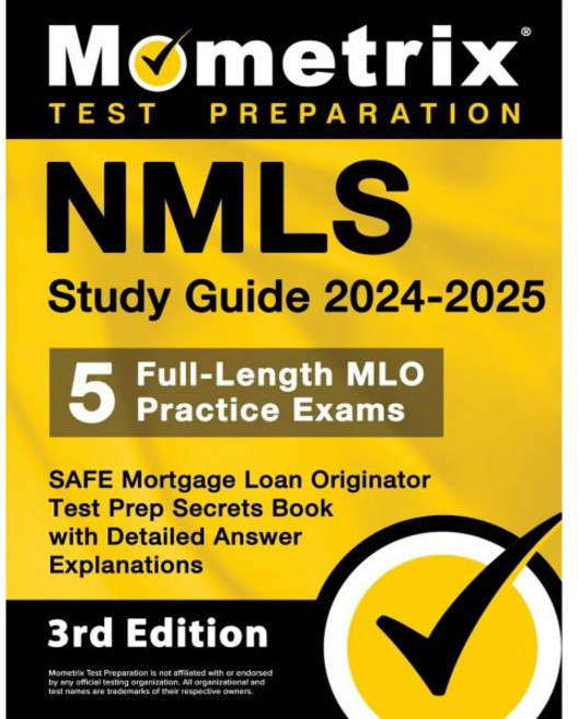 NMLS 스터디 가이드 20242025 5개의 정규 MLO 실기시험 SAFE 주택담보대출 발신자 시험 대비 비밀책 상세 정답 설명 3판