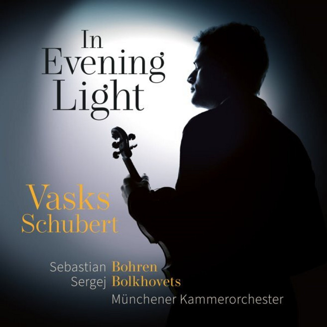 [CD] Sebastian Bohren 바스크스: 바이올린 협주곡 2번 '저녁빛' '외로운 천사' / 슈베르트: 론도 브릴란트 (In Evening Light)