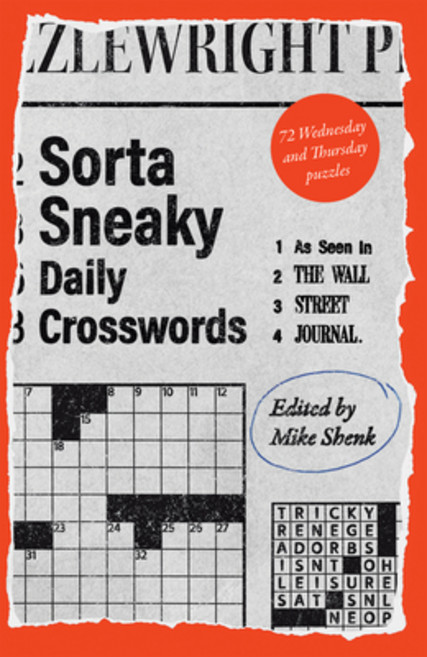 (영문도서) Sorta Sneaky Daily Crosswords: As Seen in the Wall Street Journal Paperback, Puzzlewright, English, 9781454956976