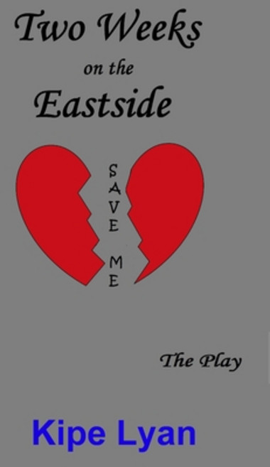 (영문도서) Two Weeks on the Eastside Paperback, Independently Published, English, 9798608350573