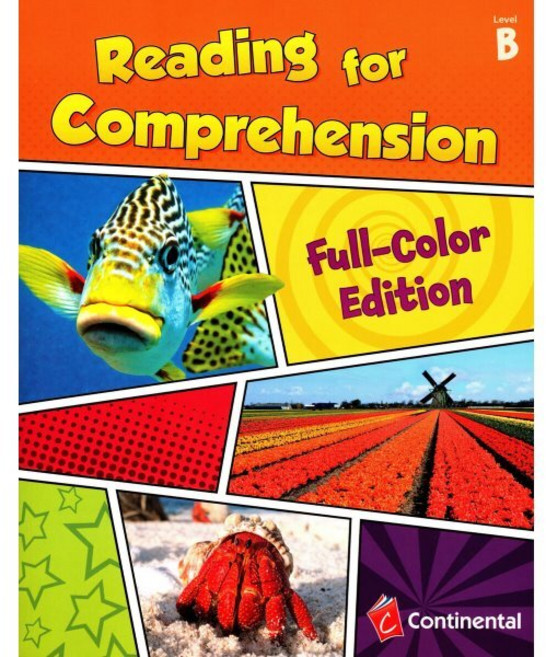 Reading for Comprehension B : Full-Color Edition, Continental Press