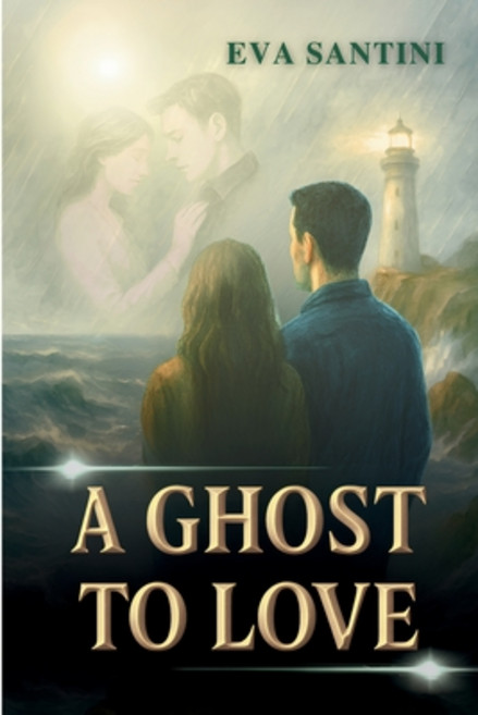 (영문도서)A Ghost to Love: A haunting page-turner of ghosts secrets and forbidden love -... Paperback, Independently Published, English, 9798267113946
