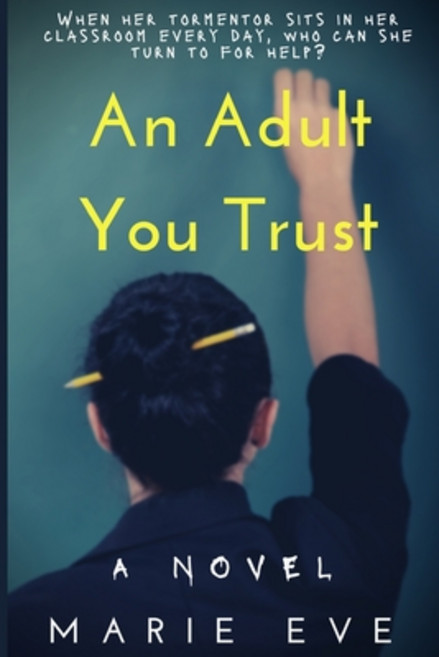 (영문도서) An Adult You Trust Paperback, Independently Published, English, 9798536829912