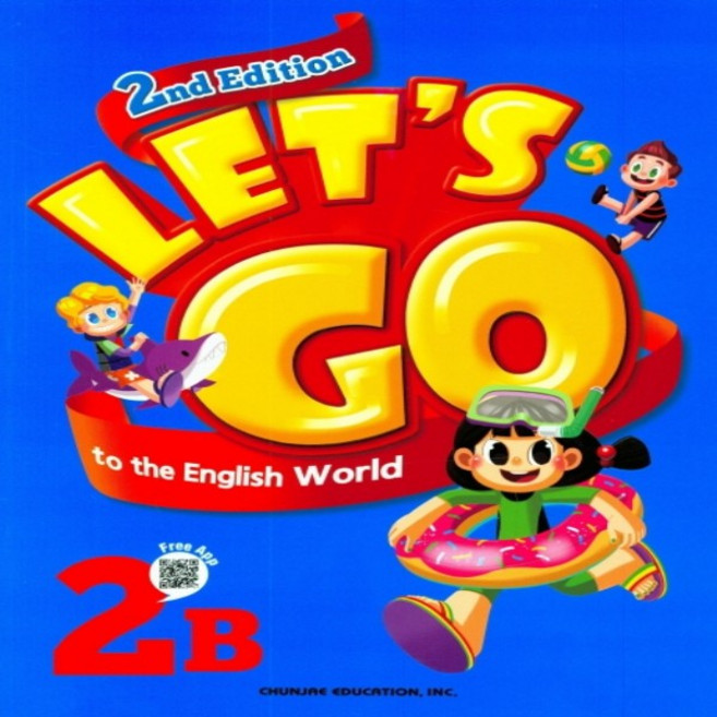 천재교육 Let's go to the English World 2B (렛츠 고 투 더 잉글리시 월드 2B 2nd Edition)