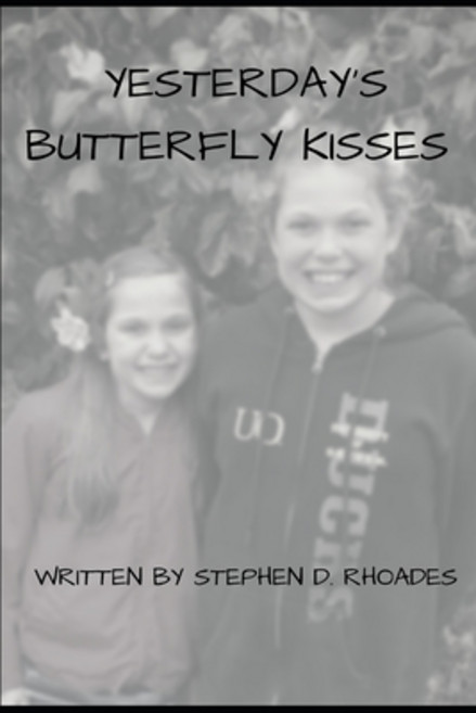 Yesterday's Butterfly Kisses Paperback, Independently Published, English, 9798668472642