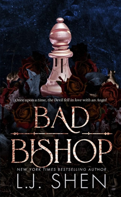 Bad Bishop (Society of Villains #1):Your new favourite dark and steamy romance series, Bad Bishop (Society of Villa.., L.J. Shen(저), Hodder & Stoughton