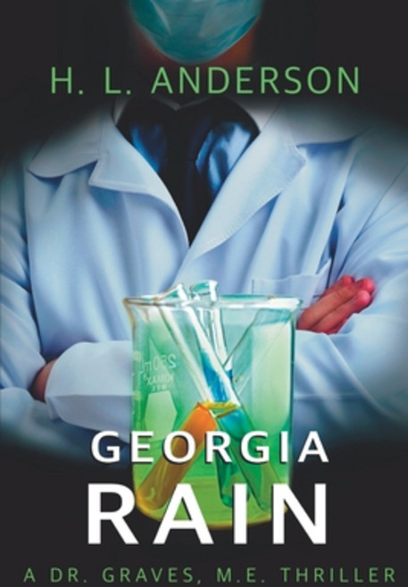 (영문도서) Georgia Rain: A Dr. Graves M. E. Thriller Paperback, Immortal Works LLC, English, 9781953491640