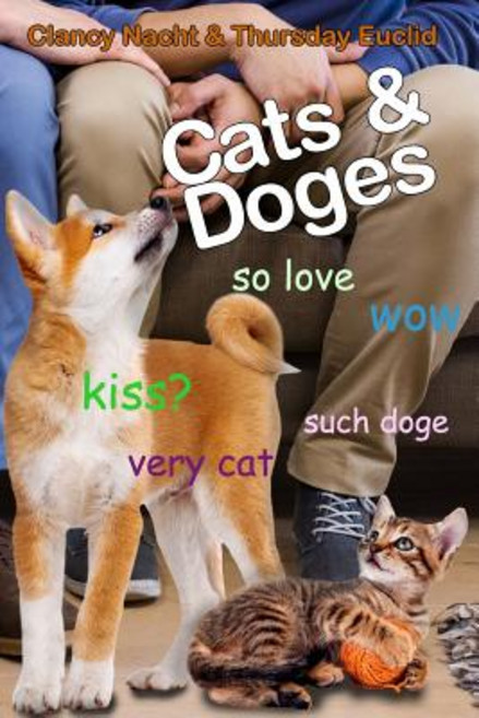 (영문도서) Cats & Doges Paperback, Independently Published, English, 9781980649250
