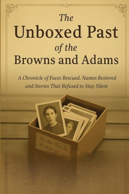 (英文圖書)The unboxed Past of the Browns and Adams 平裝版, Brian Keith Anderson Publis..., 英文