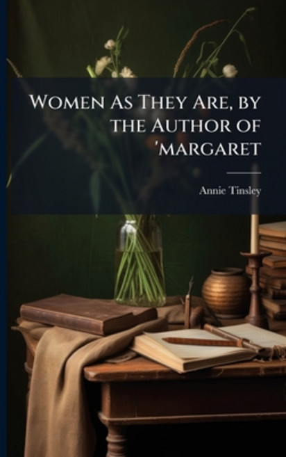 (영문도서)Women As They Are by the Author of 'margaret: Or Prejudice at Home Paperback, Nabu Press, English, 9781145219755