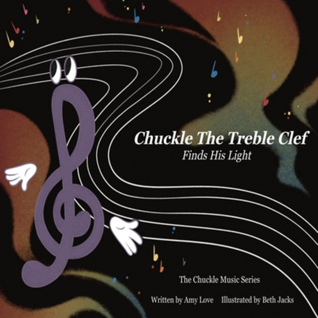 (영문도서)Chuckle The Treble Clef Paperback, Love Anyway, English, 9798295436635