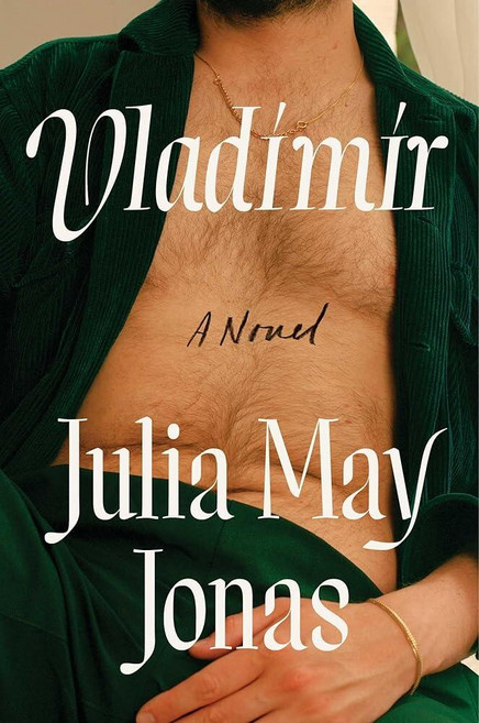 Vladimir: A Novel [hardcOVER 오버], Vladimir: A Novel [hardcOVER 오