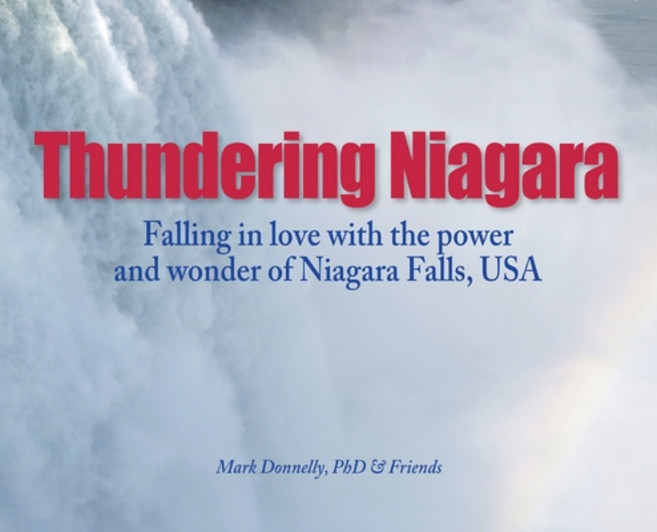 (영문도서)Thundering Niagara - Falling in love with the power and wonder of Niagara Falls ... Hardcover, Rock / Paper / Safety Scissors, English, 9781956688481