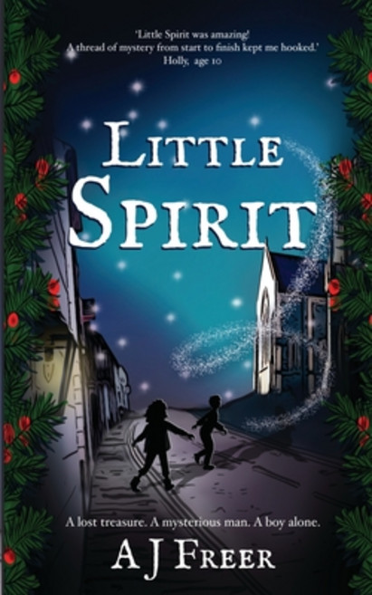 (영문도서) Little Spirit: A children's mystery adventure Paperback, Little Cherub Press, English, 9781912804528