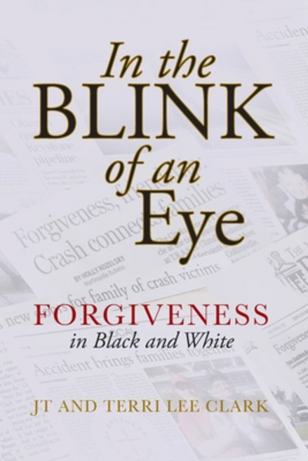 (영문도서)In the Blink of an Eye: Forgiveness in Black and White: Forgiveness in Paperback, Trilogy Christian Publishing, English, 9798898353834