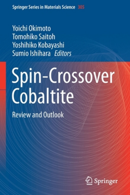 (영문도서) Spin-Crossover Cobaltite: Review and Outlook Paperback, Springer