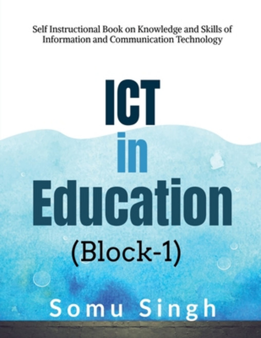(영문도서) ICT in Education (Block-1) Paperback, Notion Press, English, 9798894461465