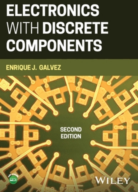 (영문도서) Electronics with Discrete Components Hardcover, Wiley, English, 9781119913139