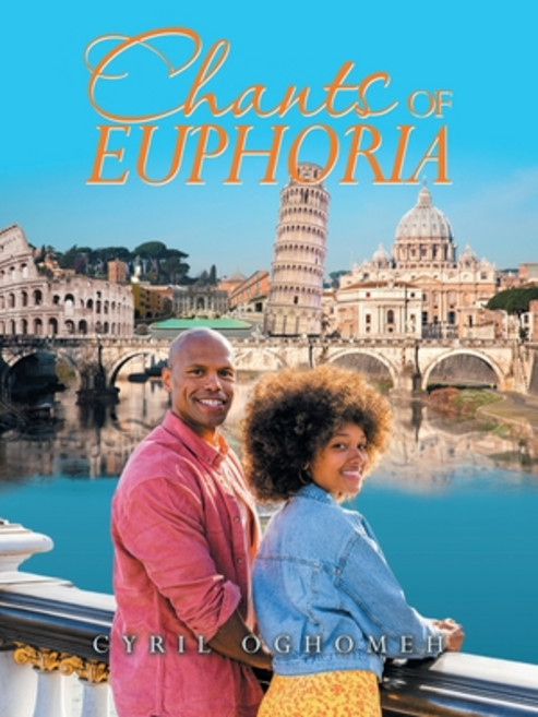 (영문도서) Chants of Euphoria Paperback, Authorhouse, English, 9781665575546