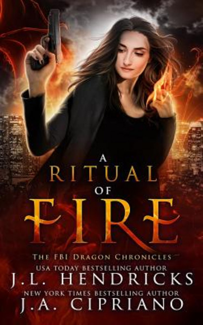 (영문도서)A Ritual of Fire: An FBI Dragon Shifter Adventure Paperback, Independently Published, English, 9781793427045