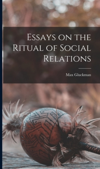 (영문도서) Essays on the Ritual of Social Relations Hardcover, Hassell Street Press, English, 9781014116352